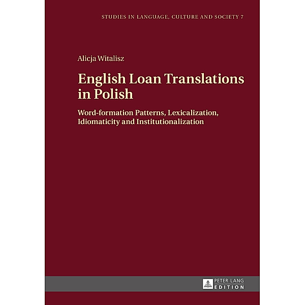 English Loan Translations in Polish, Alicja Witalisz