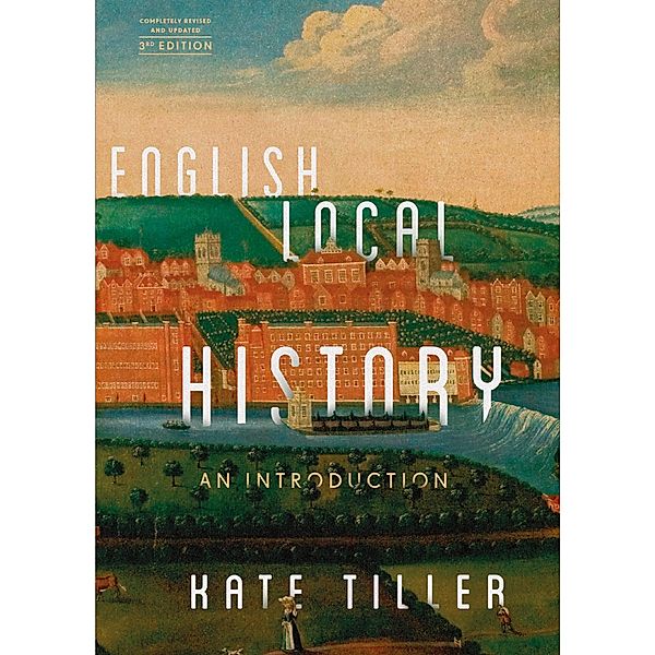 English Local History, Kate Tiller