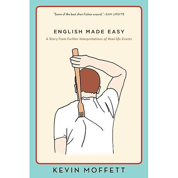 English Made Easy / eBook Original, Kevin Moffett