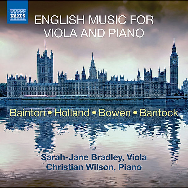 English Music For Viola And Piano, Sarah-Jane Bradley, Christian Wilson