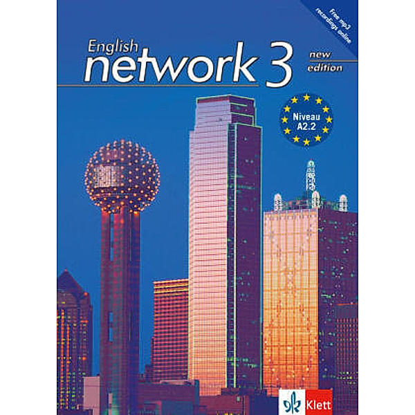English Network, New Edition 2017: .3 Student's Book with free mp3 recordings online