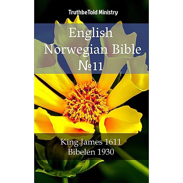 English Norwegian Bible ¿11 / Parallel Bible Halseth Bd.1636, Truthbetold Ministry