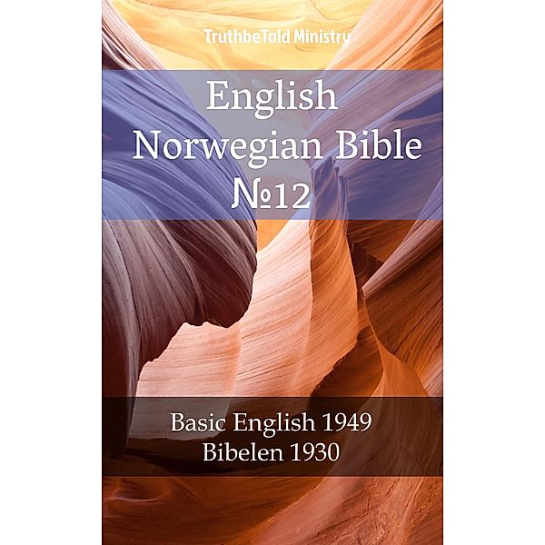 English Norwegian Bible ¿12 / Parallel Bible Halseth Bd.1478, Truthbetold Ministry