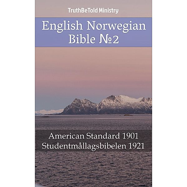 English Norwegian Bible ¿2 / Parallel Bible Halseth Bd.470, Truthbetold Ministry