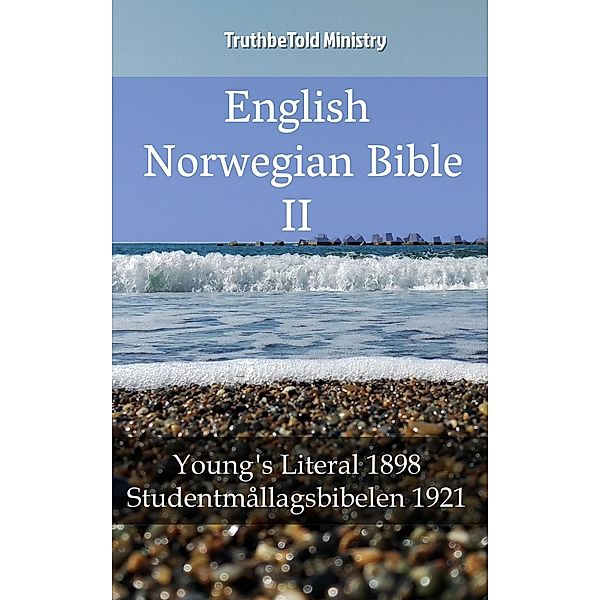 English Norwegian Bible II / Parallel Bible Halseth English Bd.485, Truthbetold Ministry