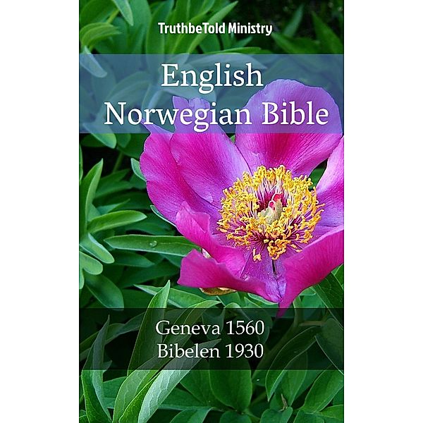 English Norwegian Bible / Parallel Bible Halseth Bd.1605, Truthbetold Ministry