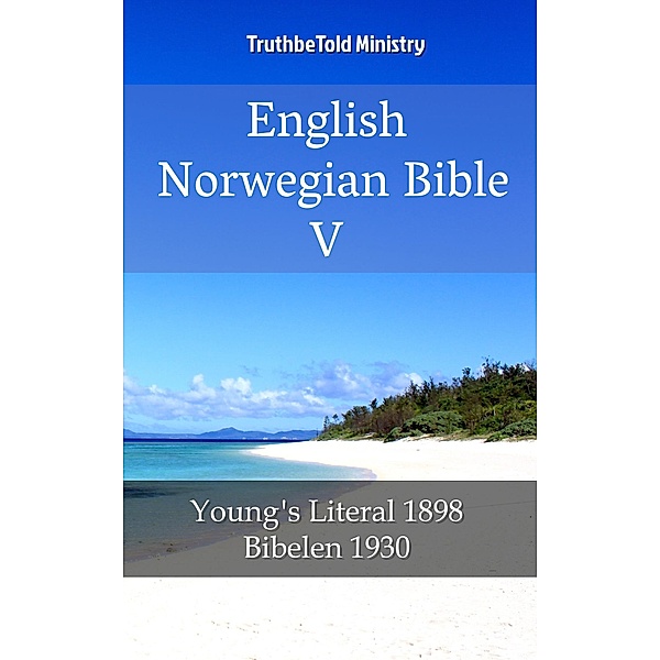 English Norwegian Bible V / Parallel Bible Halseth Bd.2049, Truthbetold Ministry