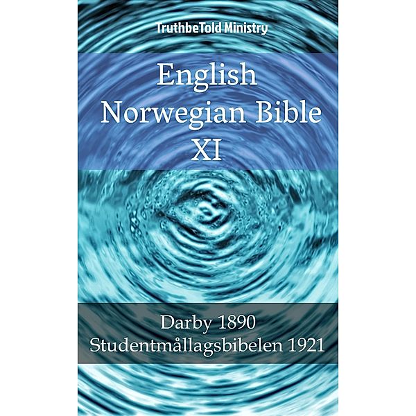 English Norwegian Bible XI / Parallel Bible Halseth Bd.2004, Truthbetold Ministry