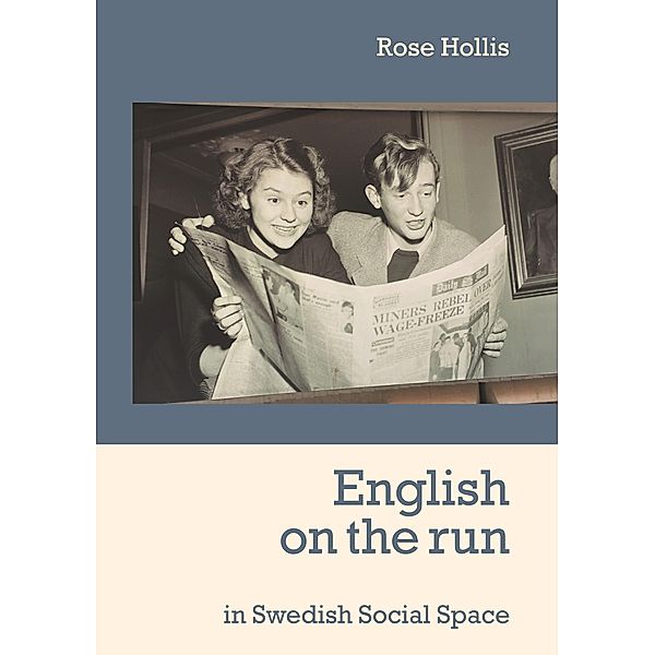 English on the run, Rose Hollis
