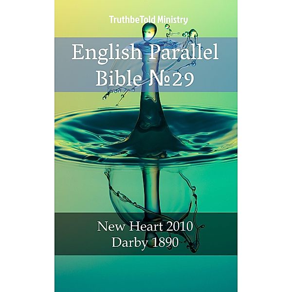 English Parallel Bible ¿29 / Parallel Bible Halseth Bd.1694, Truthbetold Ministry