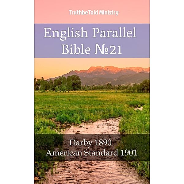 English Parallel Bible No21 / Parallel Bible Halseth English Bd.194, Truthbetold Ministry