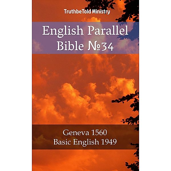 English Parallel Bible No34 / Parallel Bible Halseth Bd.1575, Truthbetold Ministry