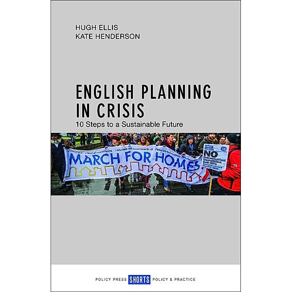 English Planning in Crisis, Hugh Ellis, Kate Henderson