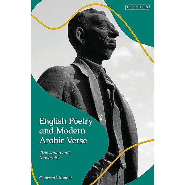 English Poetry and Modern Arabic Verse, Ghareeb Iskander