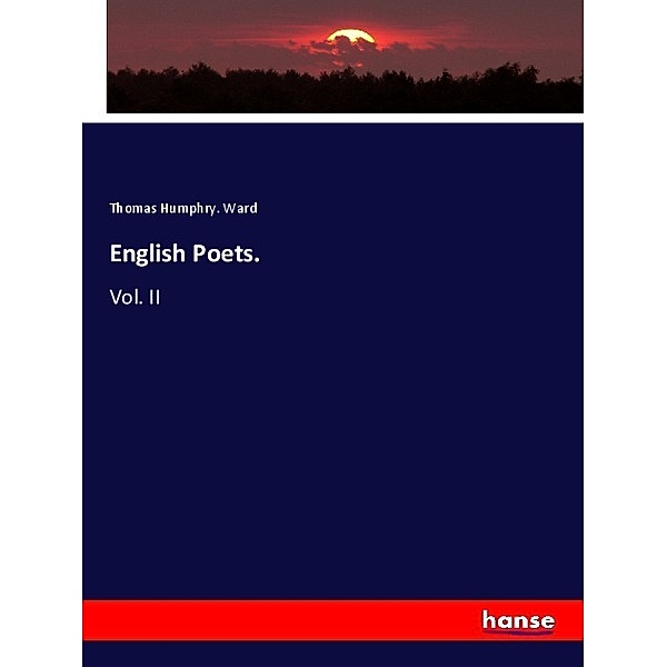 English Poets., Thomas Humphry Ward