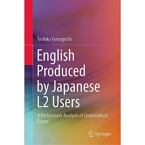 English Produced by Japanese L2 Users, Toshiko Yamaguchi