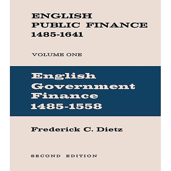 English Public Finance, Frederick Charles Dietz