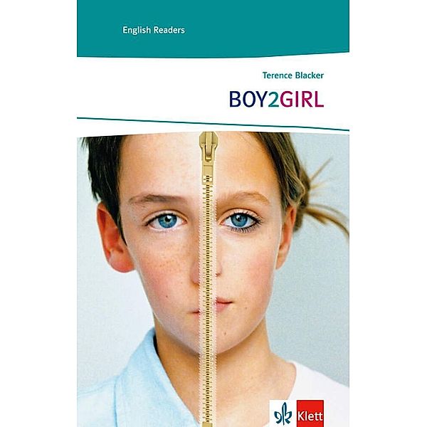 English Readers, Lernjahr 4 und 5 / Boy2Girl, Terence Blacker