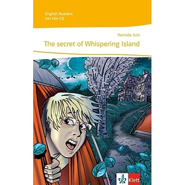 English Readers / The secret of Whispering Island, m. 1 Audio-CD, Hamida Aziz