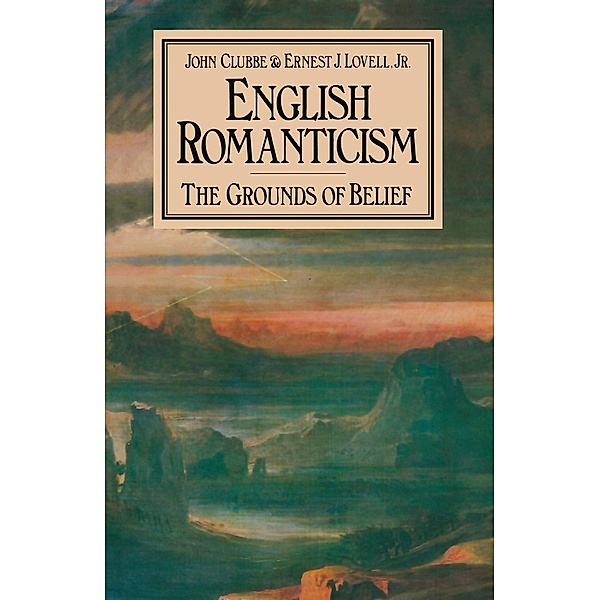 English Romanticism, John Clubbe, Ernest J. Lovell Jr