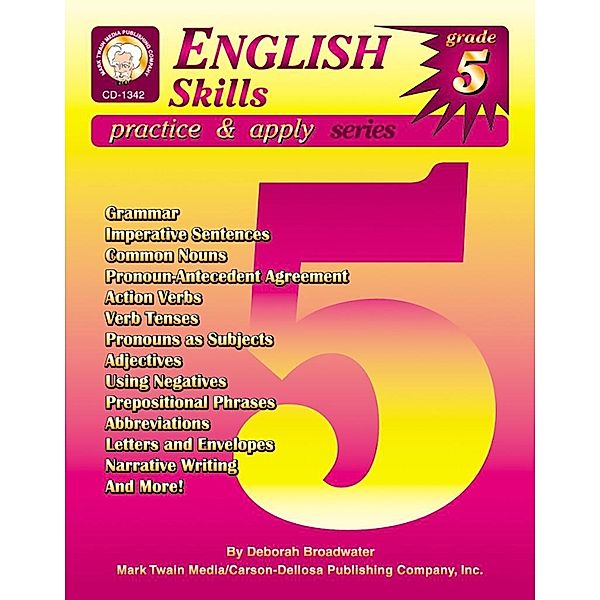 English Skills, Grade 5 / Practice & Apply, Deborah White Broadwater