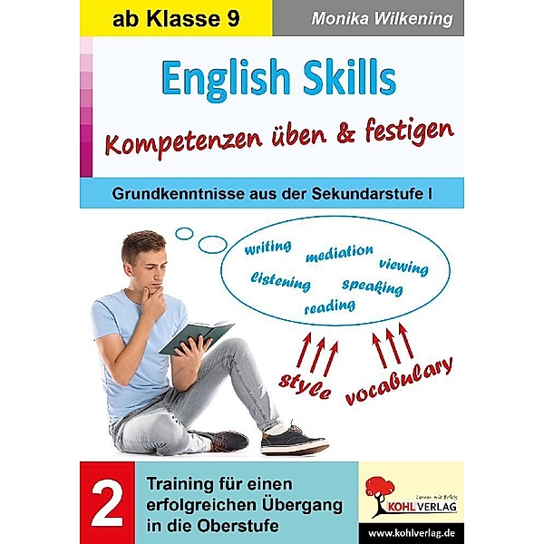 English Skills ... Kompetenzen üben & festigen / Band 2, Monika Wilkening
