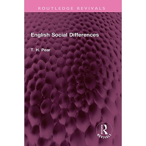 English Social Differences, T. H. Pear