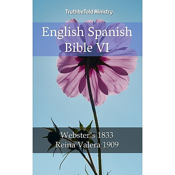 English Spanish Bible VI / Parallel Bible Halseth Bd.1960, Truthbetold Ministry