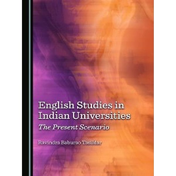 English Studies in Indian Universities, Ravindra Baburao Tasildar