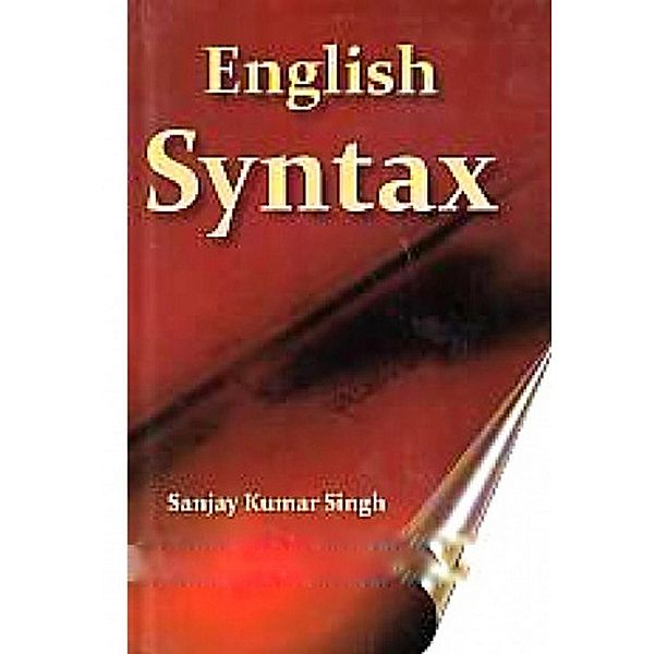 English Syntax, Sanjay Kumar Singh