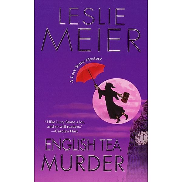 English Tea Murder / A Lucy Stone Mystery Bd.17, Leslie Meier