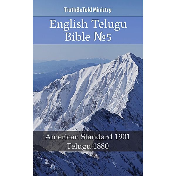 English Telugu Bible ¿5 / Parallel Bible Halseth Bd.488, Truthbetold Ministry