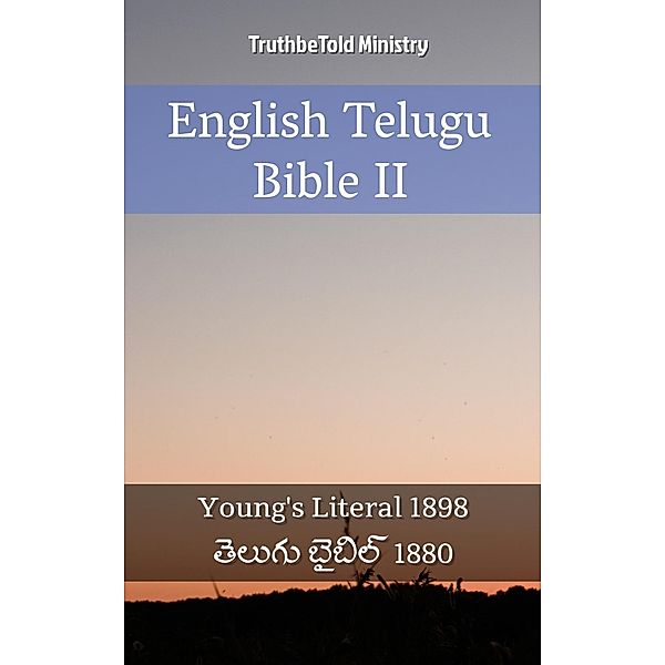English Telugu Bible II / Parallel Bible Halseth Bd.2058, Truthbetold Ministry
