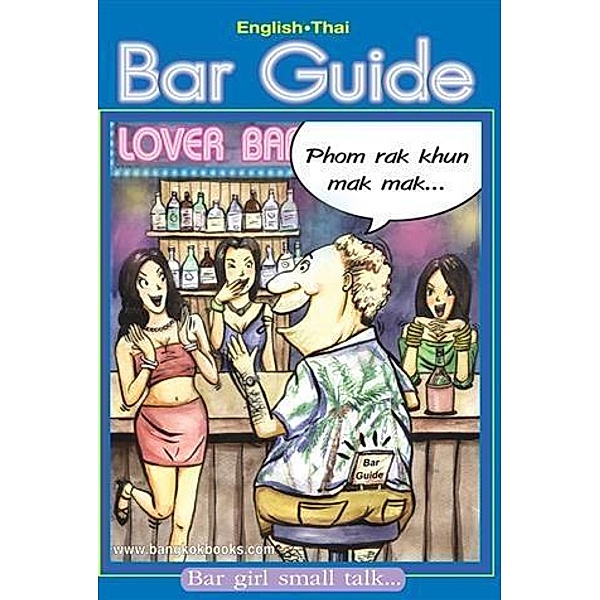 English-Thai Bar Guide, Mark Reynolds