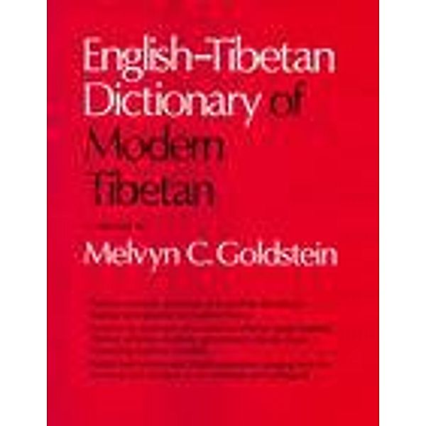 English-Tibetan Dictionary of Modern Tibetan, Melvyn C. Goldstein