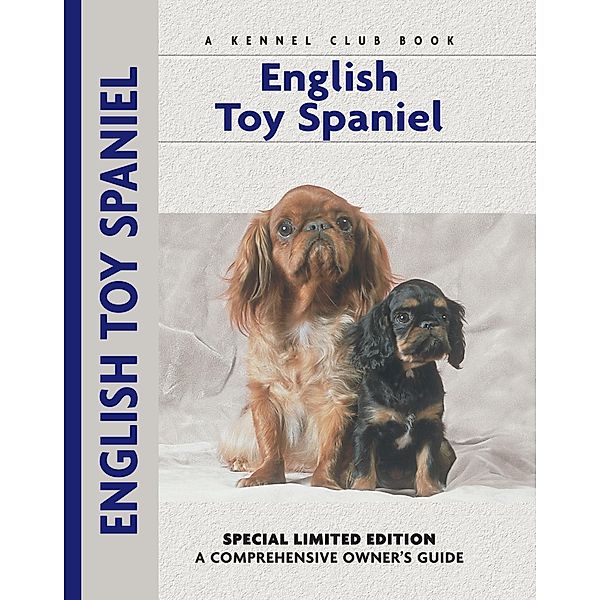 English Toy Spaniel / Comprehensive Owner's Guide, Chelsea Devon
