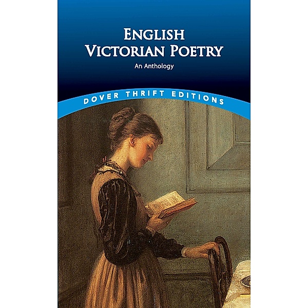 English Victorian Poetry / Dover Thrift Editions: Poetry