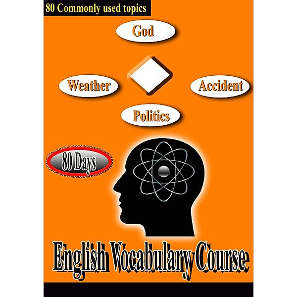 ENGLISH VOCABULARY COURSE, Deepak Thakur