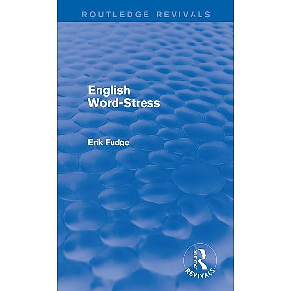 English Word-Stress, Erik Fudge