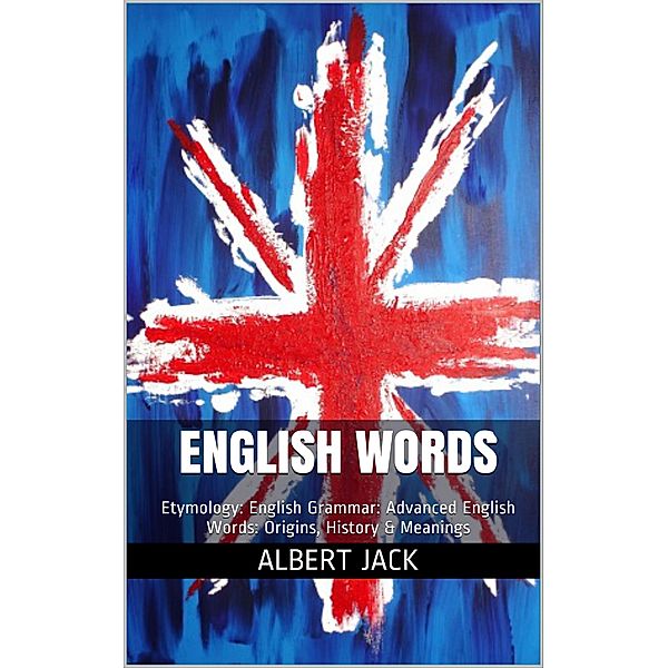 English Words, Albert Jack