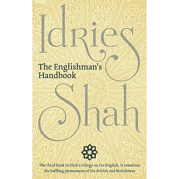 Englishman's Handbook, Idries Shah