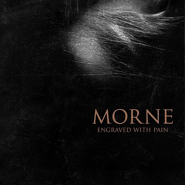 Engraved With Pain (Smoke Vinyl), Morne
