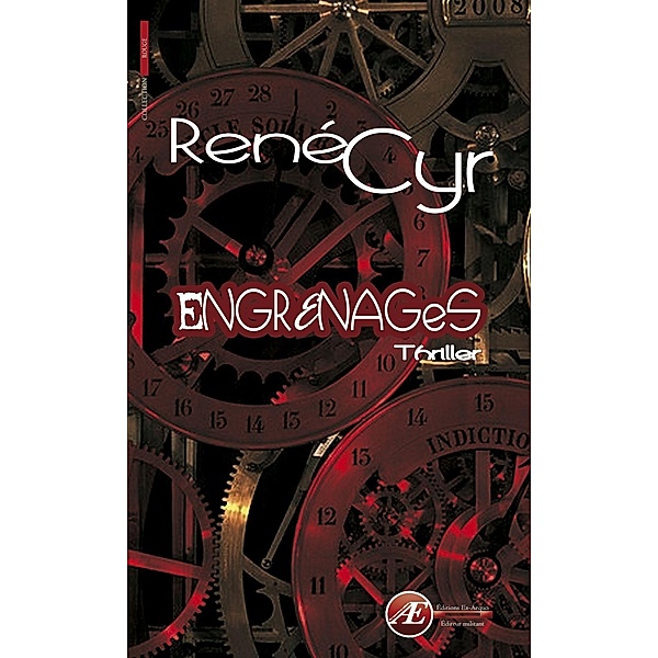 Engrenages, René Cyr