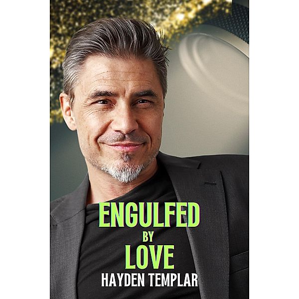 Engulfed By Love, Hayden Templar