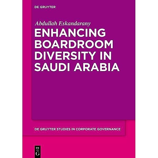 Enhancing Boardroom Diversity in Saudi Arabia, Abdullah Eskandarany