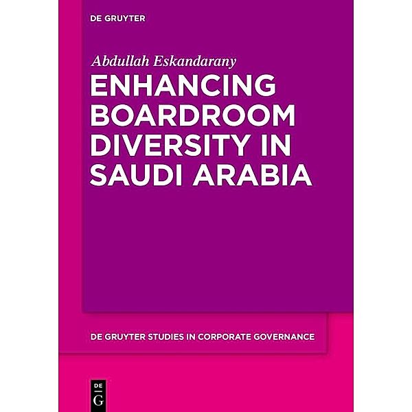 Enhancing Boardroom Diversity in Saudi Arabia, Abdullah Eskandarany