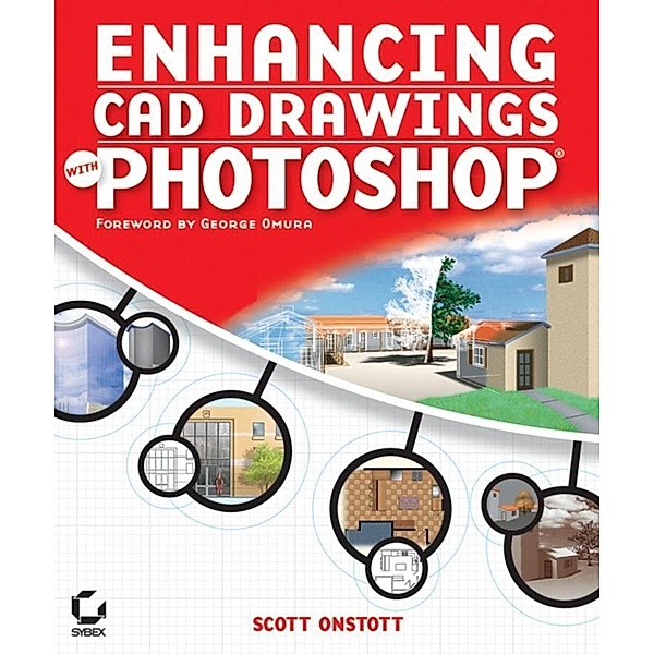 Enhancing CAD Drawings with Photoshop, Scott Onstott