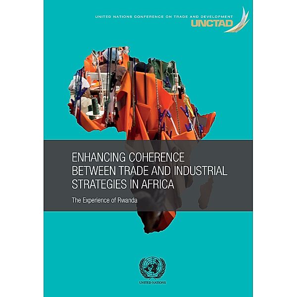 Enhancing Coherence between Trade and Industrial Strategies in Africa