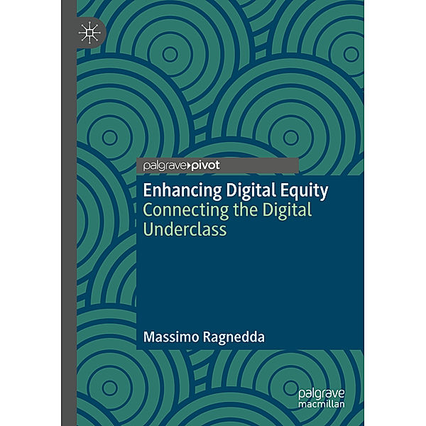 Enhancing Digital Equity, Massimo Ragnedda