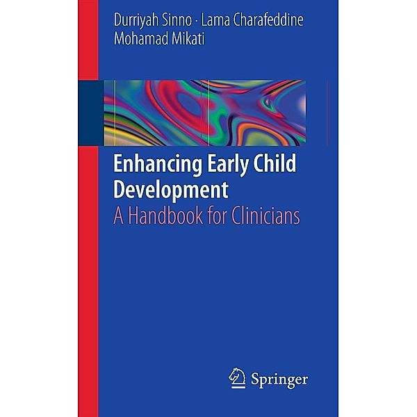 Enhancing Early Child Development, Durriyah Sinno, Lama Charafeddine, Mohamad Mikati